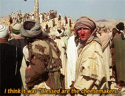 Another Gif from Monty Python's "Life of Brian", this time of a confused follower turning around saying "I think he said 'blessed are the cheese makers'"