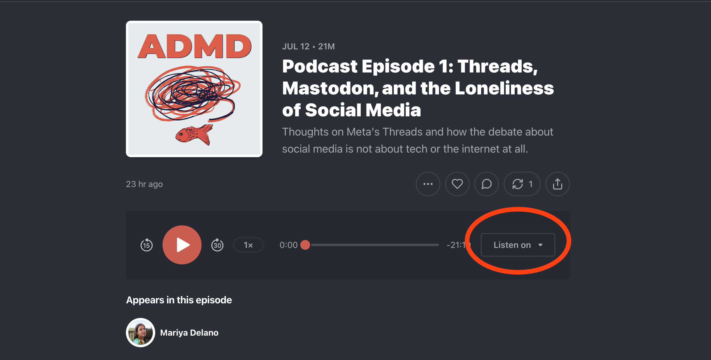 A screenshot from Substack showing this podcast episode with the button "Listen on" circled in red.